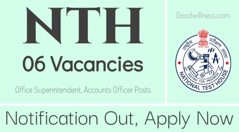 NTH Accounts Officer Recruitment 2024 | Apply Now 06 Office Superintendent, Accounts Officer Vacancy