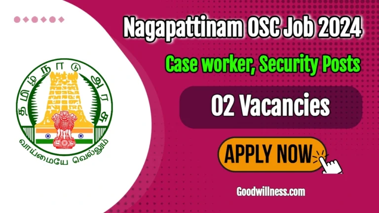 Nagapattinam One Stop Centre Recruitment 2024 | Apply Case worker, Security vacancy
