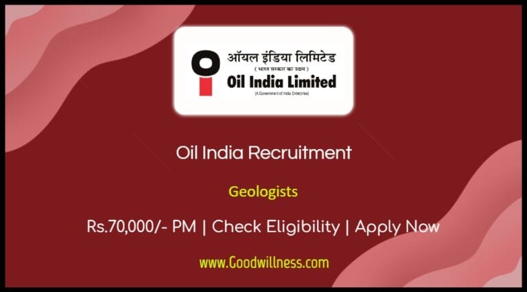 Oil India Assam Recruitment 2024 | Apply Now Geologists Vacancy