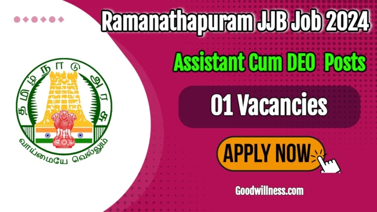 Ramanathapuram JJB Recruitment 2024 | Juvenile Justice Board Invites Assistant Cum DEO post,10th Std Can Apply