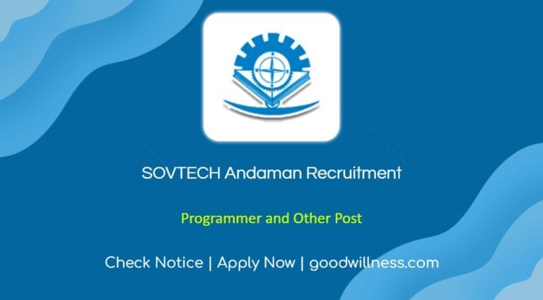 SOVTECH Andaman Recruitment 2024 | Apply Online 14 Programmer and Other Positions, Check Notice