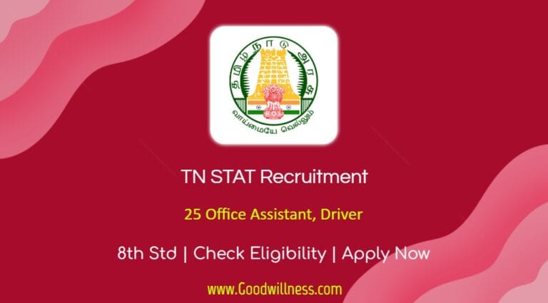 TN STAT Recruitment 2024 | Apply Now 25 Office Assistant, Driver Post