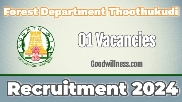Tamil Nadu Forest Department Thoothukudi Recruitment 2024 | Apply Biologist Job vacancy