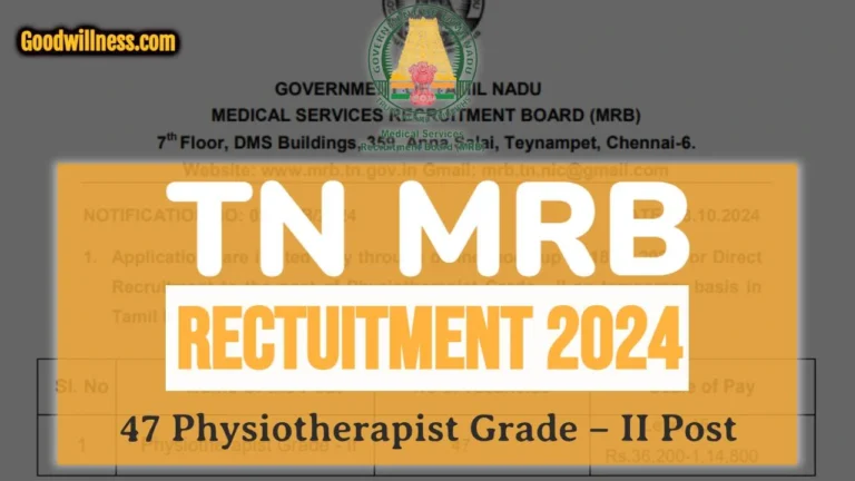 Tamilnadu MRB Recruitment 2024 | Apply Now Physiotherapist Grade – II Vacancy