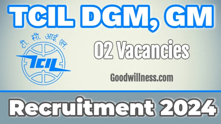 Telecommunications Consultants India Ltd (TCIL) GM & DGM Recruitment 2024 | TCIL invites Assistant General Manager Vacancy, Salary Up to Rs.163419/-