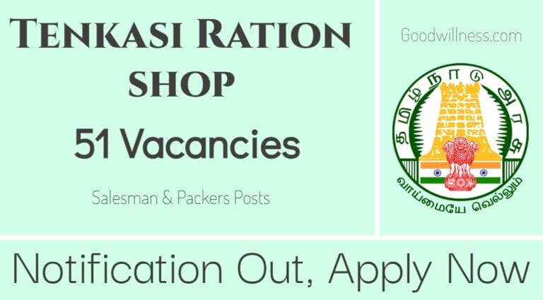 Tenkasi Ration shop Recruitment 2024 | Apply 51 Salesman, Packers Job Vacancy
