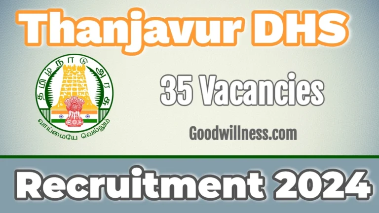 Thanjavur DHS Recruitment 2024 |  Apply 35 Medical Officer, Health Inspector Vacancy, Last Day For Apply