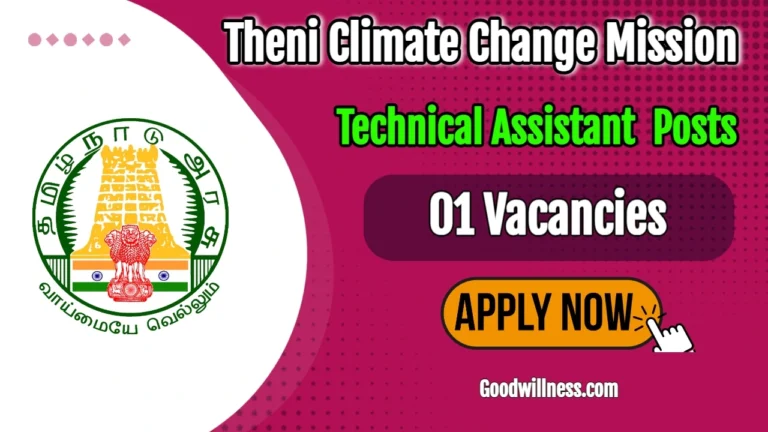 Theni District Climate Change Mission Notification 2024 | Apply Now Technical Assistant vacancy