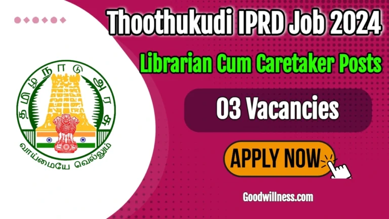 Thoothukudi Information and Public Relations Dept Recruitment 2024 | Apply Now Librarian Cum Caretaker Vacancy, Check Notification!