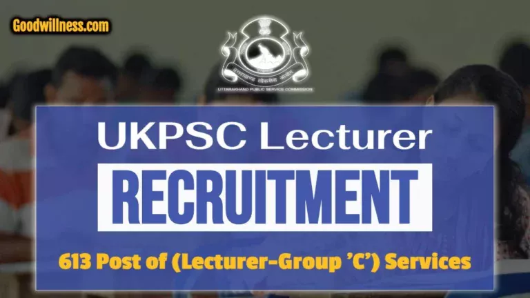 UKPSC Lecturer Group C Recruitment 2024 | Notification Issued for 610+ Lecturer-Group ‘C’ Services, Apply Now