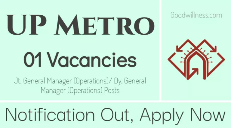 UP Metro Rail General Manager Recruitment 2024 | UPMRC Invites Jt. General Manager (Operations) Vacancy, Apply Now