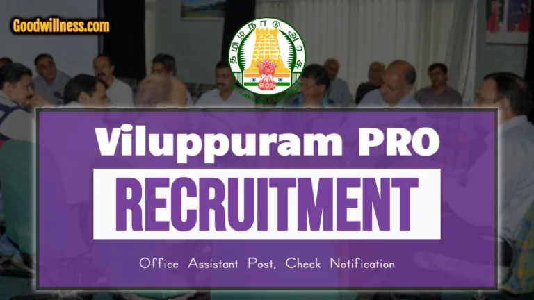 Viluppuram Public Relations Office Recruitment 2024 | Exclusive Opportunity – Apply Offline for Office Assistant Vacancy Now!