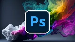 Advanced Professional Photoshop Course to Become An Expert