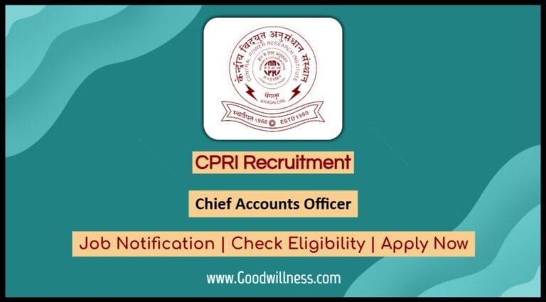 CPRI Recruitment 2024: Apply Now Chief Accounts Officer (OG) Vacancy