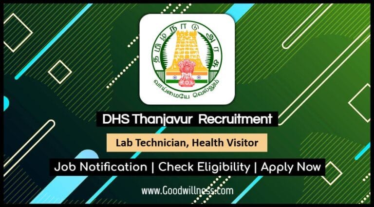 DHS Thanjavur Recruitment 2025: Apply Lab Technician, Health Visitor and Lab Supervisor vacancy