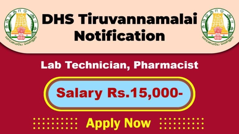 DHS Tiruvannamalai Recruitment 2025: Apply Now 03 Lab Technician, Pharmacist Vacancy