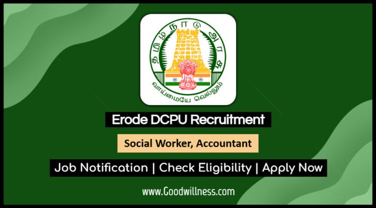 Erode DCPU Recruitment 2025: Social Worker, Accountant and Outreach Workers post, Apply Now