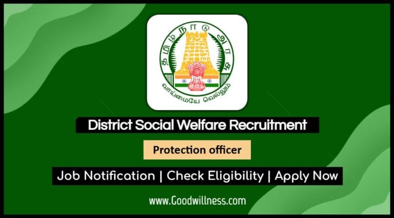 Erode District Social Welfare department Job 2025 – Apply Now Protection officer Post