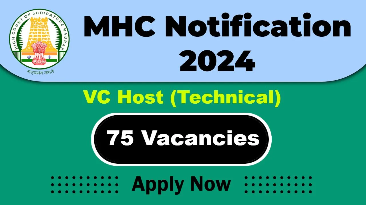 Madras High Court (MHC) Job Recruitment 2025
