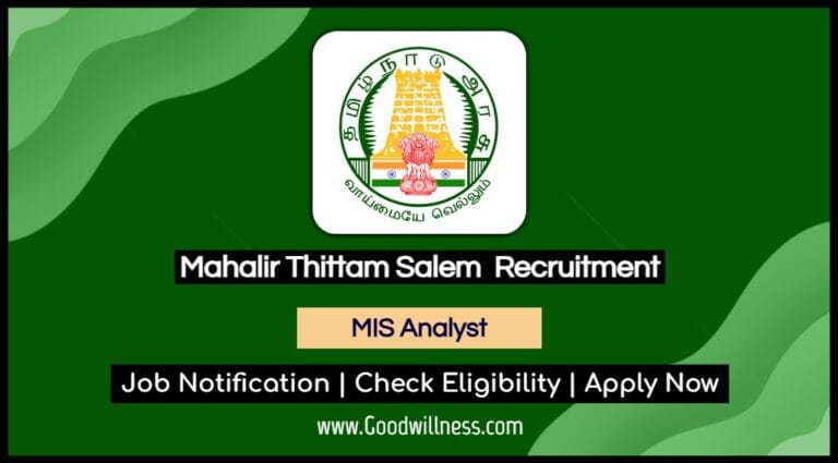 Mahalir Thittam Salem Recruitment 2025: Apply Now MIS Analyst Vacancy, Salary INR 25,000/-