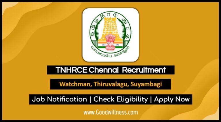 TNHRCE Margasahayeswarar Temple Chennai Recruitment 2025: Watchman, Thiruvalagu, Suyambagi Vacancy