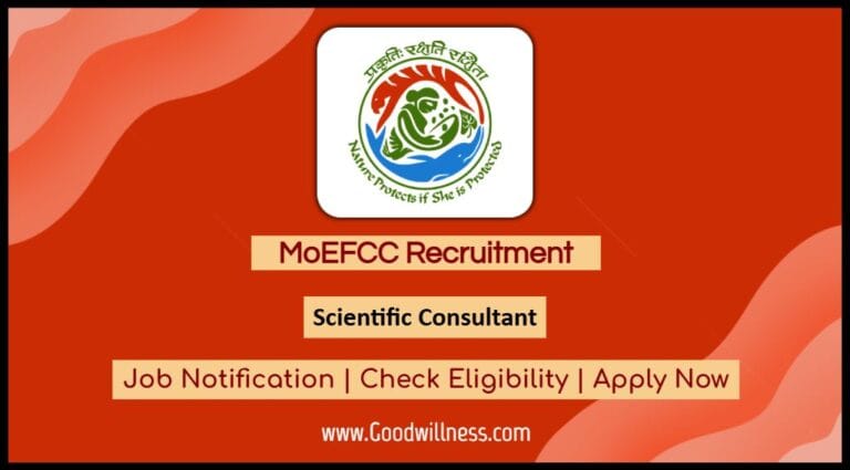 MoEFCC Recruitment 2024: Vacancy of Scientific Consultant Grade – II, Apply Now