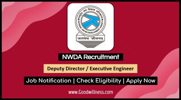 NWDA Recruitment 2025: 10 Superintending Engineer, Deputy Director/Executive Engineer Vacancy