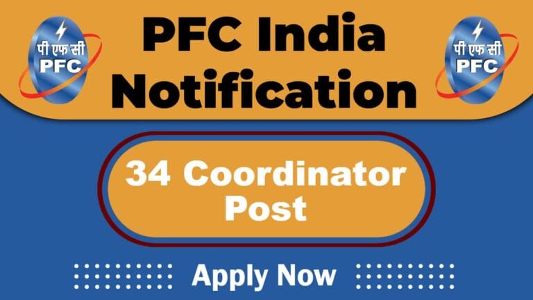 PFC India Recruitment 2025: Apply Now 34 Coordinator Vacancies