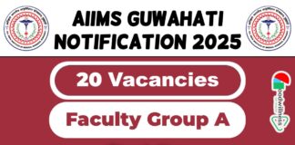 AIIMS Guwahati Job Recruitment 2025: Apply Now 77 Faculty Group A Post