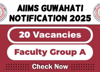 AIIMS Guwahati Job Recruitment 2025: Apply Now 77 Faculty Group A Post