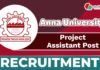 Anna University Job Recruitment 2025: Apply for Project Assistant Post, Check Now