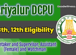 Ariyalur DCPU Job Notification 2025: Apply Now Caretaker and Supervisor, Assistant (Female) and Watchman Post