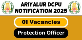 Ariyalur DCPU Protection Officer Job Recruitment 2025
