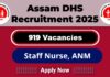 Assam DHS Job Recruitment 2025: Apply Now 919 Staff Nurse and ANM Vacancy