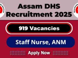 Assam DHS Job Recruitment 2025: Apply Now 919 Staff Nurse and ANM Vacancy