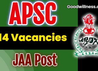 Assam PSC JAA Job Recruitment 2025: Apply Online 14 Junior Administrative Assistant (JAA) Vacancy
