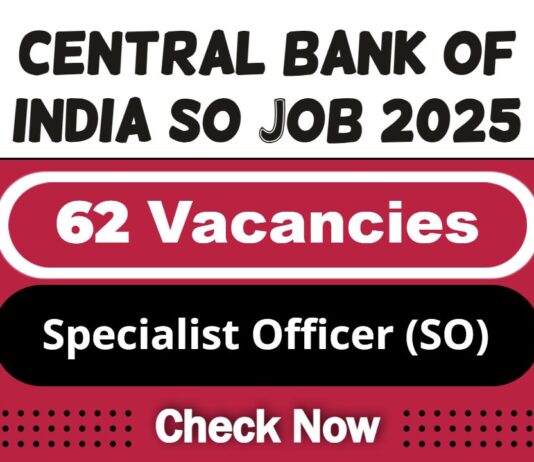 Central Bank of India SO Job Recruitment 2025 | Central Bank Invites 62 Specialist Officers in (IT) Post