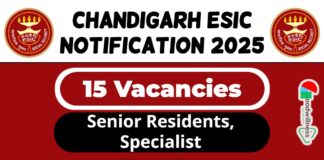 Chandigarh ESIC Model hospital Job 2025 | Apply WALK-IN For Senior Residents, Specialist post