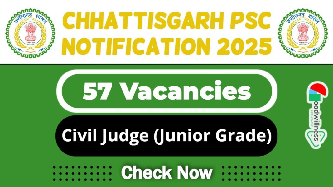 Chhattisgarh PSC Job Recruitment 2025 | CGPSC Invites 57 Civil Judge ...