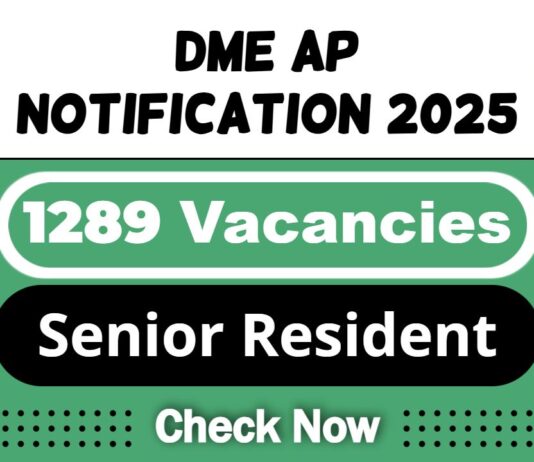 DME Andhra Pradesh Job Recruitment 2025 | DME AP Invites 1289 Senior Resident Vacancy, Apply Now