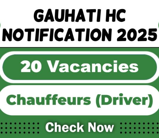 Gauhati High Court Job Vacancy 2025: Apply 05 Chauffeurs (Driver) Post