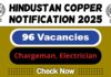 Hindustan Copper Job Recruitment 2025 | HCL Invites 96 Chargeman, Electrician Vacancy