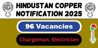 Hindustan Copper Job Recruitment 2025 | HCL Invites 96 Chargeman, Electrician Vacancy