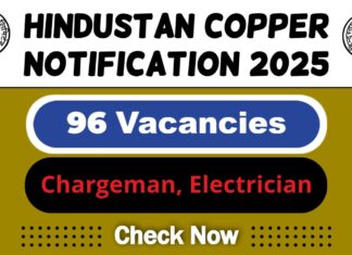 Hindustan Copper Job Recruitment 2025 | HCL Invites 96 Chargeman, Electrician Vacancy