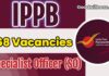 IPPB SO Job Recruitment 2025: Check Short Notice For 68 Specialist Officers Vacancy