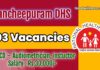 Kancheepuram DHS Job Recruitment 2025: Apply Now NPPCD – Audiometrician, Instuctor Post