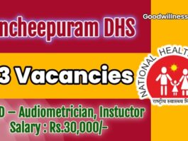 Kancheepuram DHS Job Recruitment 2025: Apply Now NPPCD – Audiometrician, Instuctor Post