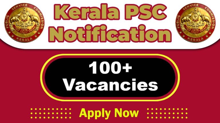 Kerala Public Service Commission Job 2025: Apply Online 100+ HSS Teacher, Woman PC Driver, Lab Technician Post