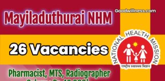 Mayiladuthurai NHM Job Recruitment 2025: 26 Dispenser/Pharmacist, MTS, Radiographer Post