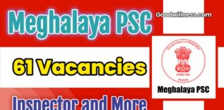 Meghalaya PSC Job Recruitment 2025: Apply Now 61 Inspector, Primary Investigator Post